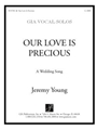 Our Love Is Precious