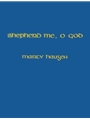 Shepherd Me, O God - Music Collection