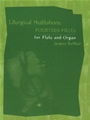 Liturgical Meditations
