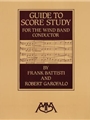 Guide to Score Study for the Wind Band Conductor