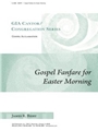 Gospel Fanfare for Easter Morning