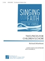 Two Pieces for Children's Choir