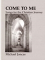 Come to Me - Music Collection
