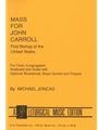 Mass for John Carroll - Woodwind edition