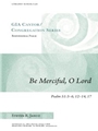 Be Merciful, O Lord