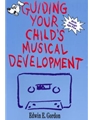 Guiding Your Child's Music Development