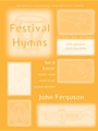 Festival Hymns for Organ, Brass and Timpani Volume 2 Easter