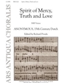 Spirit of Mercy, Truth, and Love