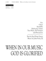 When in Our Music God Is Glorified - Instrument edition