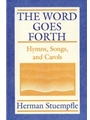 The Word Goes Forth