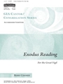 Exodus Reading for the Great Vigil