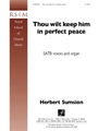 Thou Wilt Keep Him in Perfect Peace