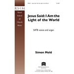 Jesus Said: I Am the Light of the World