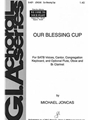Our Blessing Cup - Instrument edition