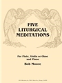 Five Liturgical Meditations