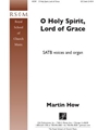 O Holy Spirit, Lord of Grace