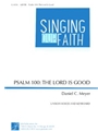 Psalm 100: The Lord Is Good
