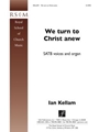 We Turn to Christ Anew