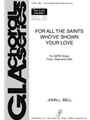 For All the Saints Who’ve Shown Your Love - Instrument edition