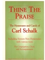 Thine the Praise