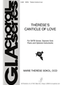 Therese’s Canticle of Love - SATB edition