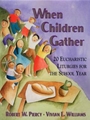 When Children Gather
