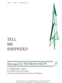Tell Me, Shepherd - Full Score