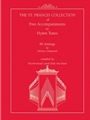 The St. Francis Collection of Free Accompaniments to Hymn Tunes