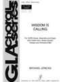Wisdom Is Calling - Full Score and Parts