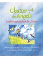 Chatter with the Angels