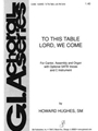 To This Table, Lord, We Come - Instrument edition