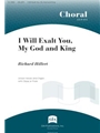 I Will Exalt You, My God and King - Instrument edition