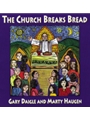 The Church Breaks Bread - Music Collection