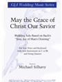 May the Grace of Christ Our Savior - Instrument edition