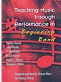 Teaching Music Through Performance In Beginning Band