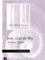 Jesus, Lead the Way - Instrument edition