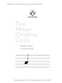 Two African Christmas Carols