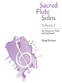 Sacred Flute Solos - Volume 1