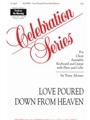 Love Poured Down from Heaven - Instrument edition