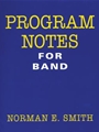 Program Notes For Band