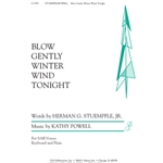 Blow Gently, Winter Wind, Tonight