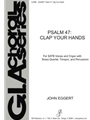 Psalm 47: Clap Your Hands - Full Score and Parts