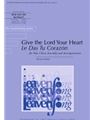 Give the Lord Your Heart / Le Das Tu Corazon - Guitar edition
