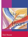 Like a Whisper in the Heart - Music Collection