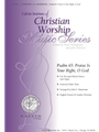 Psalm 65: Praise Is Your Right, O God