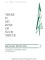 There Is No Rose Of Such Virtue