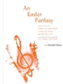 Easter Fantasy, An
