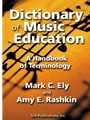 Dictionary Of Music Education