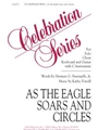 As The Eagle Soars & Circles