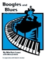 Music Moves for Piano: Boogies and Blues